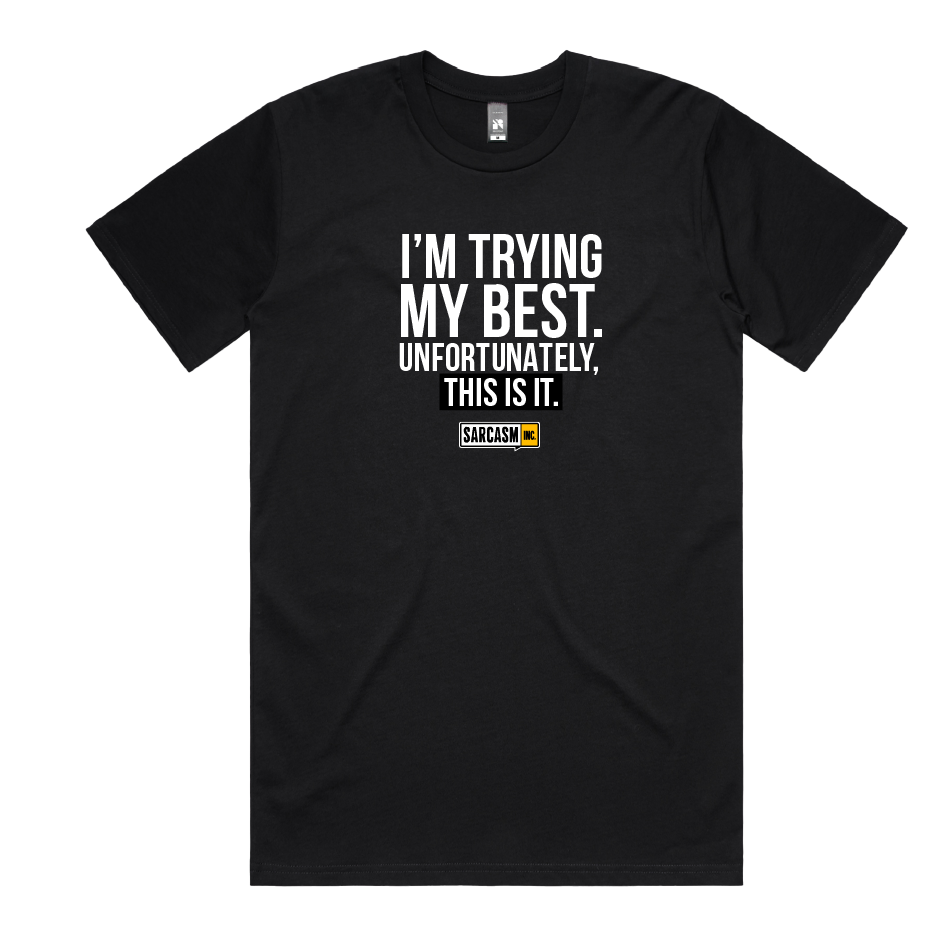 Trying My Best Tee