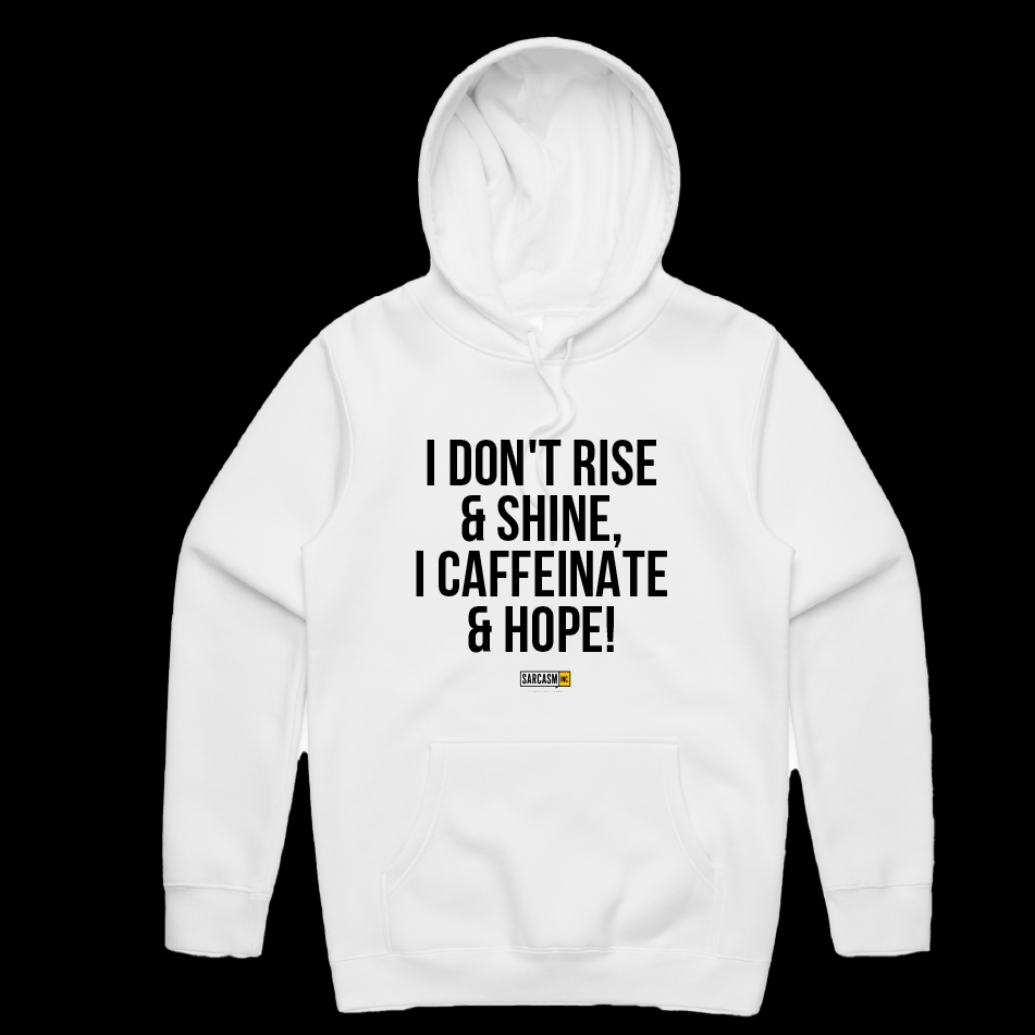 Rise & Shine Hoodie