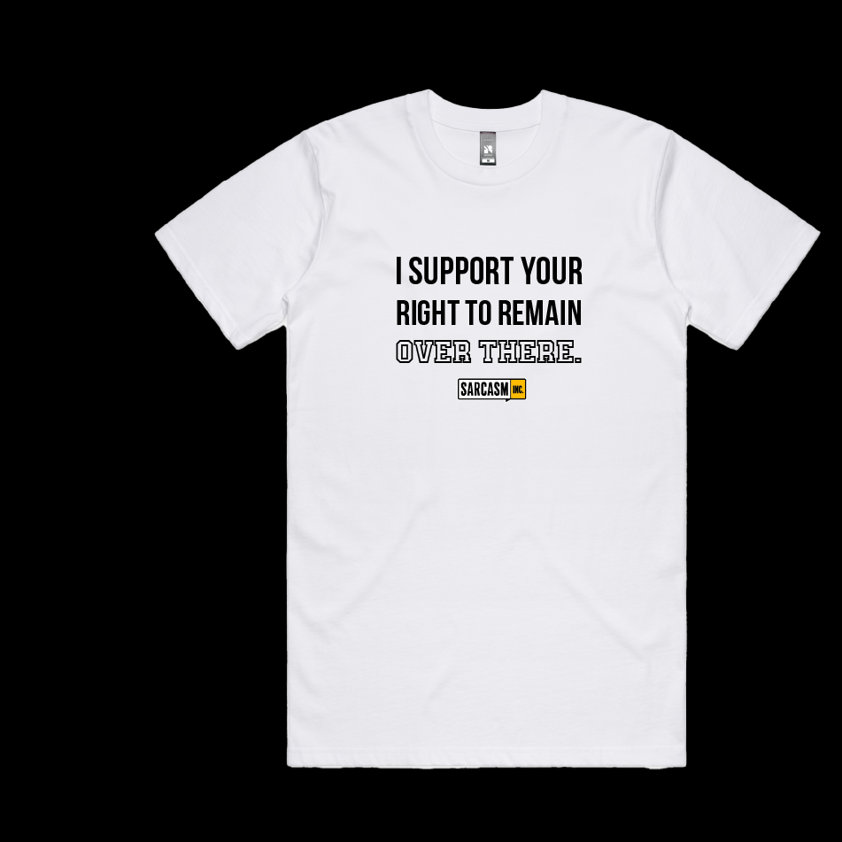 Remain Over There Tee