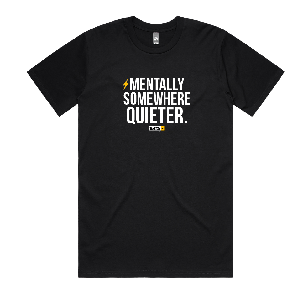 Somewhere Quieter Tee