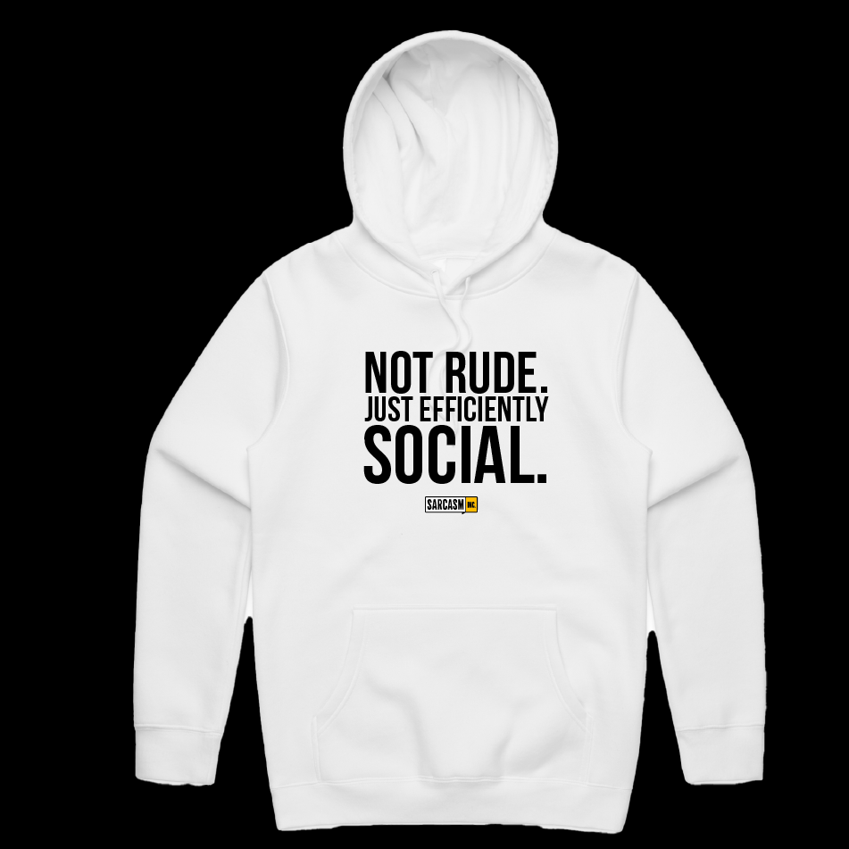 Efficiently Social Hoodie