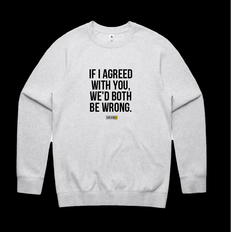 Both Be Wrong Crew