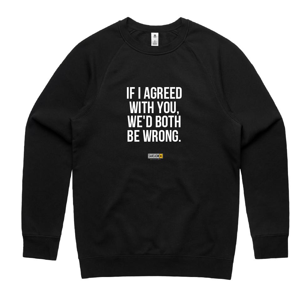 Both Be Wrong Crew