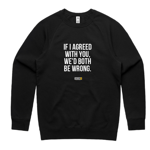 Both Be Wrong Crew